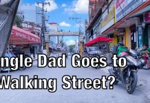 Single Dad Goes to Walking Street? 2022 0530 Philippines Lifestyle Single Dad Goes to Walking Street Angeles City