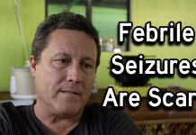 Father of Autistic Child Describes Son’s Febrile Seizures #autism Father of Autistic Child Describes Son's Febrile Seizures #autism